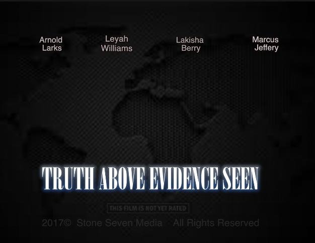  Truth Above Evidence Seen (2017)