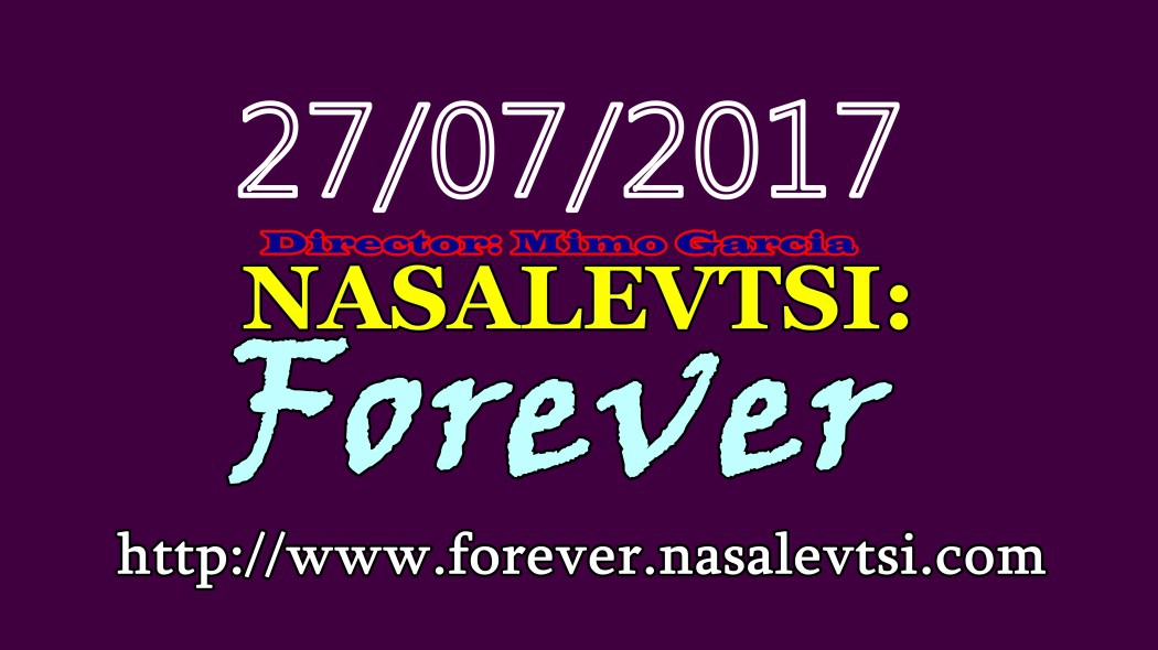  Nasalevtsi: Forever (2017)