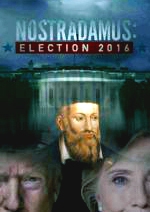  Nostradamus: Election 2016 (2016)