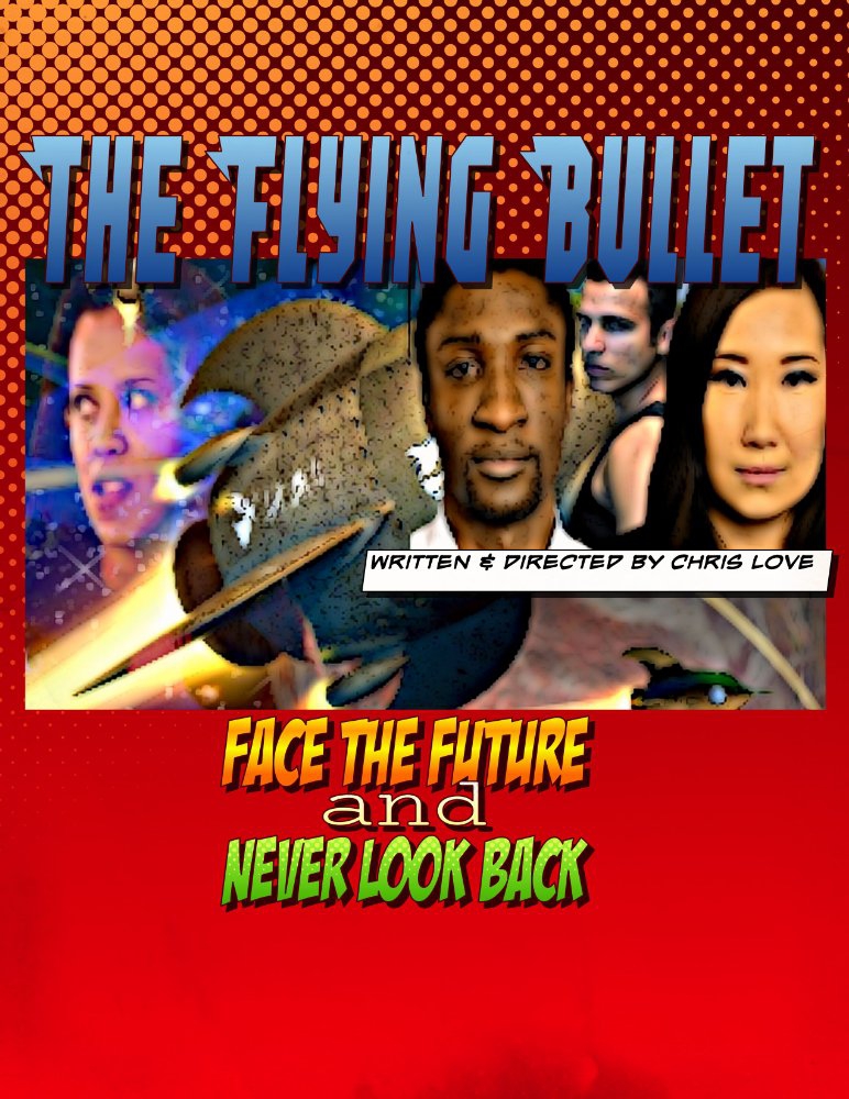  The Flying Bullet (2017)