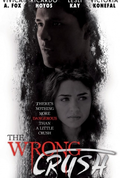 The Wrong Crush (2017)