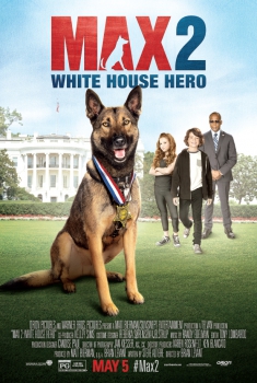  Max 2: White House Hero (2017)