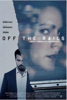  Off the Rails (2017)