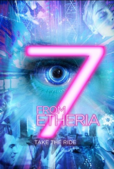 7 from Etheria (2017)