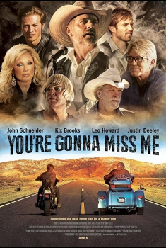  You're Gonna Miss Me (2016)