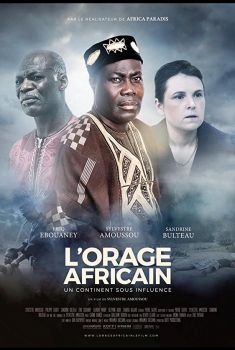 L'orage africain: un continent sous influence (2017)