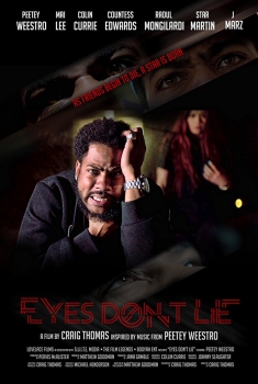  Eyes Don't Lie (2017)