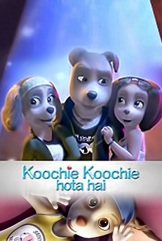 Koochie Koochie Hota Hai (2018)