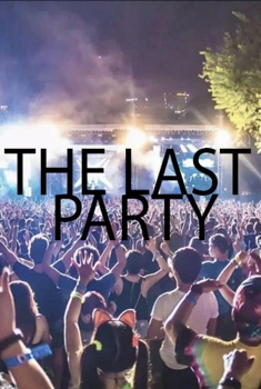 The Last Party (2018)