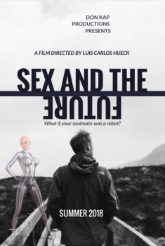  Sex and the Future (2018)