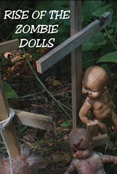  Rise of the Zombie Dolls (2018)