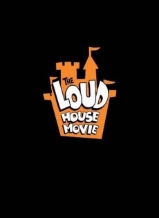  The Loud House Movie (2021)
