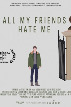 All My Friends Hate Me  (2021) Online