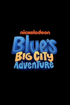  Blue's Big City Adventure (2022)