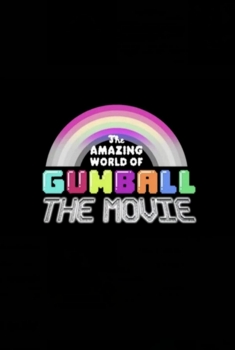 The Amazing World of Gumball: The Movie (2023) Online