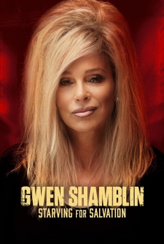  Gwen Shamblin: Starving for Salvation (2023)