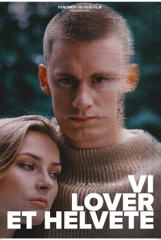 Vi lover et Helvete (2023)