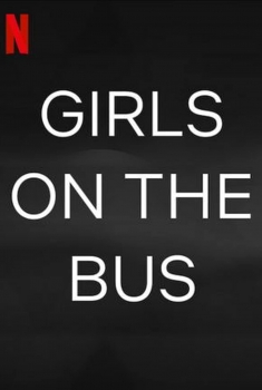  The Girls on the Bus (2023)